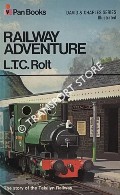 Book cover of Railway Adventure  by ROLT, L.T.C. 